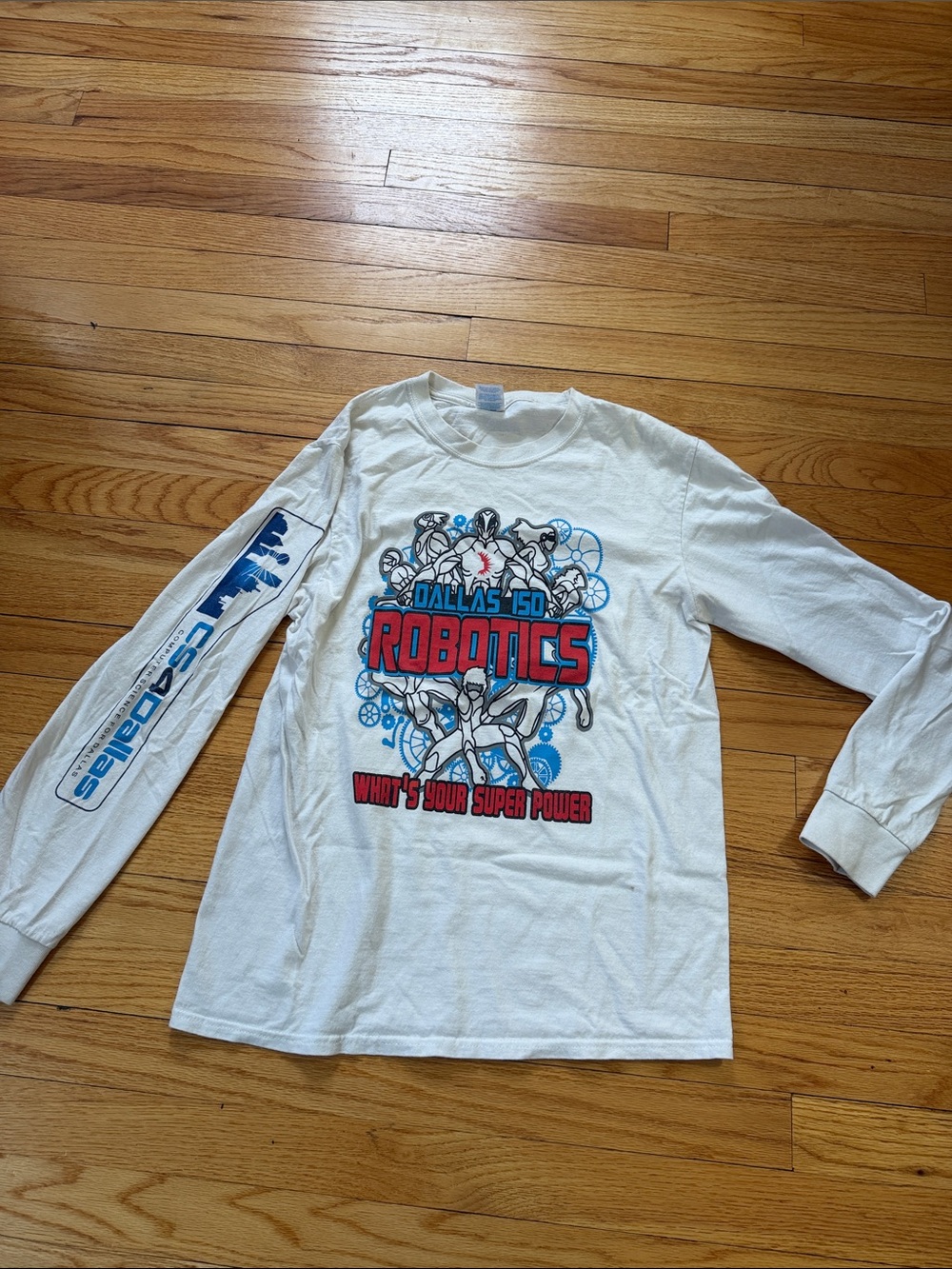 White Dallas Robotics Long Sleeve Tee - What's Your Super Power?